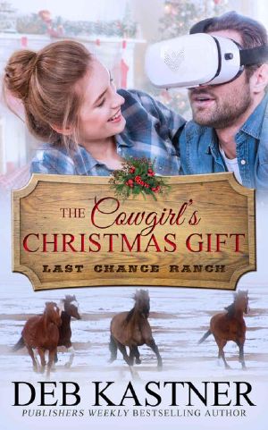 [Last Chance Ranch 01] • The Cowgirl's Christmas Gift